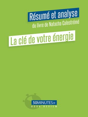 cover image of La clé de votre énergie